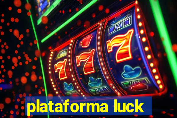 plataforma luck